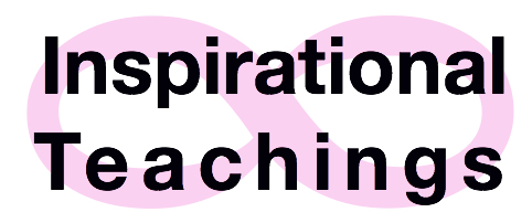 Inspirational Teachings
